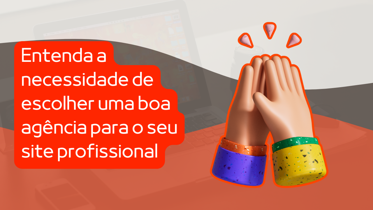 Preciso de um site Descubra cinco dicas para escolher a agência certa